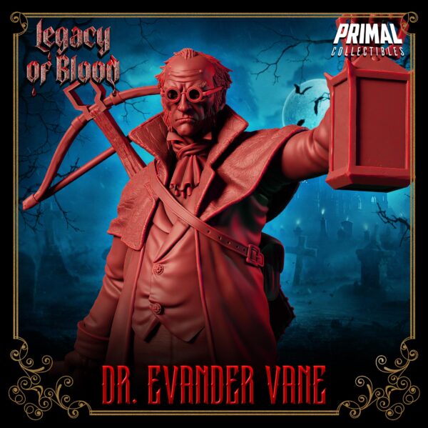 Miniatura RPG 32 mm Doctor Evander Vane, coleção Legacy of Blood da Primal Collectible